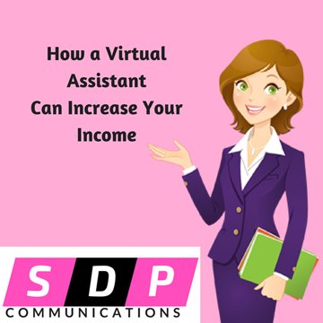 Personal Services Extensive Experience Virtually By Your Side  How a Virtual Assistant Can Increase Your Income